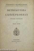 Detrekő vára a középkorban