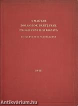 A Magyar Dolgozók Pártjának programnyilatkozata és szervezeti szabályzata