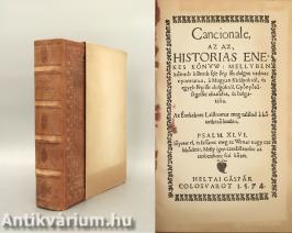 Cancionale azaz históriás énekeskönyv (hasonmás, bőrkötéses, bibliofil példány)