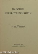 Háborús felelőtlenségünk (Tiltólistás kötet)