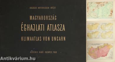 Magyarország éghajlati atlasza – Klima-Atlas von Ungarn (78 színes, feliratos éghajlati térképet tartalmaz!)