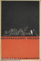 Boldogasszony búcsúja - A Szeged-alsóvárosi havi Boldogasszony-napi búcsú emlékezete. (Buday György 15 fametszete)