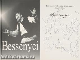Bessenyei (Bessenyei Ferenc a Nemzet Színésze címmel kitüntetett, kétszeres Kossuth-díjas színművész által dedikált példány)