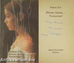 Jöttem, láttam... Vesztettem? (dedikált példány)