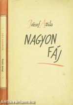 Nagyon fáj (Első kiadás!) (Borítóterv: Nemes György)
