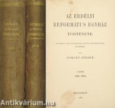 Az Erdélyi Református Egyház története I-III.; IV-V.