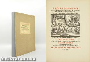 A bölcs Esopusnak és másoknak fabulái és oktató beszédei (számozott példány)