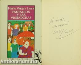 Pantaleón y las visitadoras (dedikált példány)