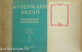 Kosztolányi Dezső összegyűjtött költeményei (aláírt példány)