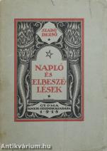 Napló és elbeszélések (A címlapot Divéky József rajzolta, Kner, első kiadás.)