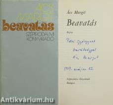 Beavatás (Petri Györgynek dedikált példány)