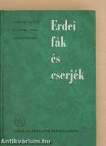 Erdei fák és cserjék
