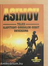 Asimov Teljes Alapítvány - Birodalom - Robot Univerzuma 1.