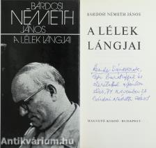 A lélek lángjai (Kende Sándor írónak dedikált példány)