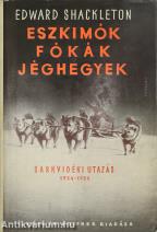Eszkimók, fókák, jéghegyek (Borítófedél: Fenyves Sándor.)