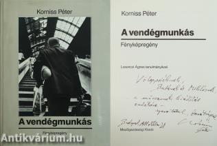 A vendégmunkás (dedikált példány)