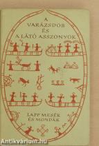 A varázsdob és a látó asszonyok