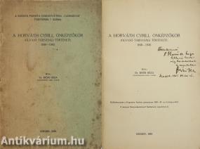 A Horváth Cyrill önképzőkör (Olvasó társaság) története 1840-1940. (dedikált példány)