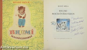 Brumi Mackóvárosban (dedikált példány) (Illusztrációk: Szávay Edith)