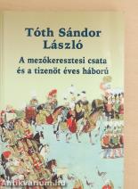 A mezőkeresztesi csata és a tizenöt éves háború