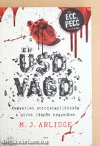 Üsd, vágd