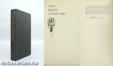 A romlás virágai (számozott, nyl-kötéses, bibliofil példány)