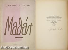 Madár (aláírt, számozott példány) (Címlapterv, tipográfia és illusztráció: Fáy Dezső)