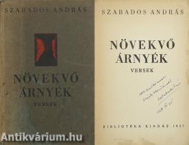 Növekvő árnyék (dedikált példány) (A borító és az ólommetszetű könyvdíszek Lengyel Lajos munkái.)