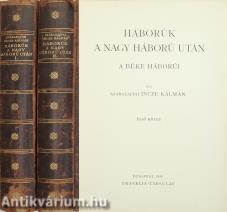 Háborúk a nagy háború után I-II./Világpolitikai és háborús események 1938 szeptemberétől-1939 júliusáig (Tiltólistás kötet)