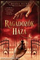 Ragadozók háza Ragadozók háza