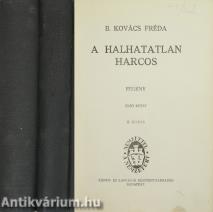 A halhatatlan harcos I-II. (Tiltólistás kötet)
