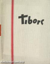 Tiborc - Kálmán Kata fényképei. - Móricz Zsigmond és Boldizsár Iván írása.