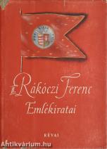 II. Rákóczi Ferenc emlékiratai (Borítóterv: Csillag Vera)
