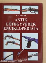 Antik lőfegyverek enciklopédiája