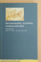 Hermeneutika, esztétika, irodalomelmélet