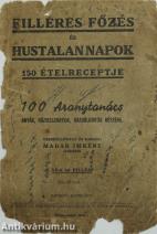 Filléres főzés és hustalan napok 150 ételreceptje