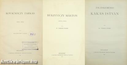 Kovacsóczy Farkas/Berzeviczy Márton/zalánkeményi Kakas István