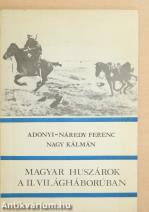 Magyar huszárok a II. világháborúban