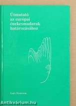 Útmutató az európai énekesmadarak határozásához
