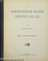 A romániai magyar telepek történeti vázlata