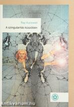 A szingularitás küszöbén
