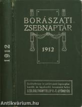 Borászati zsebnaptár 1912 (A címlap és a két melléklet hiányzik.)