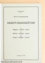 Vasúti szakszótár (Összesen 900 példányban megjelent kötet.)