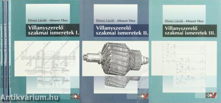Villanyszerelő szakmai ismeretek I-III.