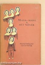 Maya-mayi, a hét nővér