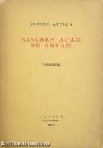 Nincsen apám se anyám (számozott példány)