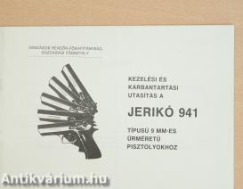 Kezelési és karbantartási utasítás a JERIKÓ 941 típusú 9 mm-es űrméretű pisztolyokhoz
