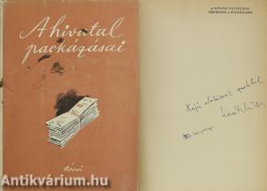 A hivatal packázásai (dedikált példány)