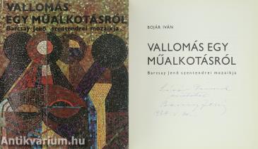 Vallomás egy műalkotásról (Barcsay Jenő által dedikált példány)