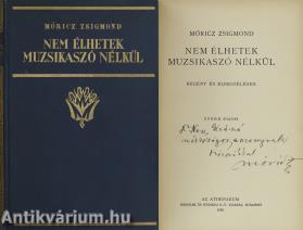 Nem élhetek muzsikaszó nélkül (dedikált példány)